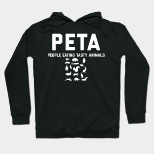 PETA People Eating Tasty Animals Hoodie